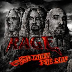 Rage (GER) : Gib Dich nie Auf